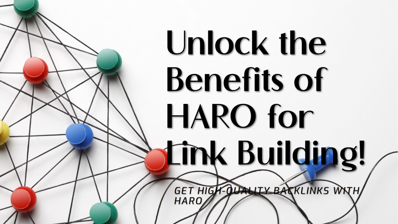 Read more about the article Benefits Of Haro Link Building